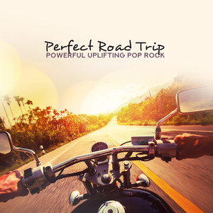 Perfect Road Trip: Powerful Uplifting Pop Rock, Refreshing Instrumental Background for Long Journeys