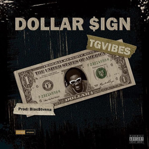 Dollar $ign (Explicit)