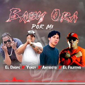 Baby Ora Por MI