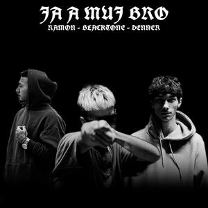 Já a Můj bro (feat. Denner & BlackTone) (Explicit)