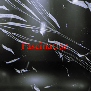 Fascination