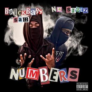 Numbers (feat. BrickBaby Sam) (Explicit)