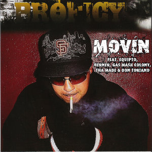 Movin (feat. Equipto, Berner, Gas Mask Colony, The Made & Don Toriano)