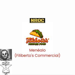 Menéalo (feat. Tony Corn) [Filiberto's Commercial]