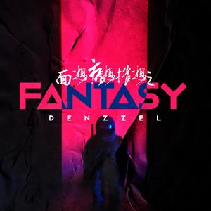 FANTASY (Explicit)