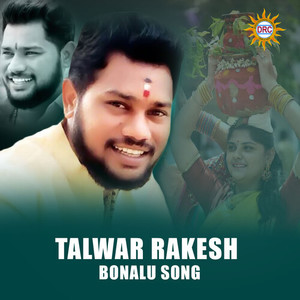 Talwar Rakesh Bonalu Song