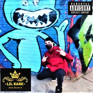 Ella Quiere (Explicit)