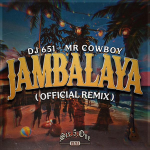 Jambalaya (Official Remix)