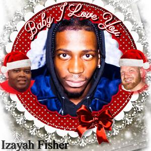 Baby, I Love You(feat. Jon Ford & Big Dre)