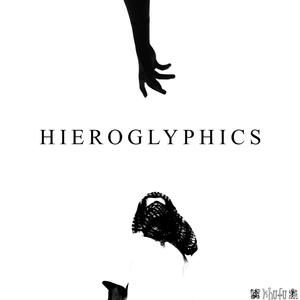 HIEROGLYPHICS (Explicit)