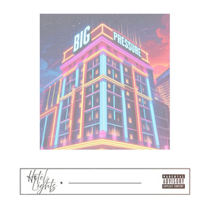 Hotel Lights (Explicit)