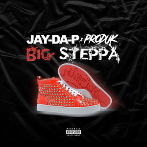 Big Steppa (Explicit)