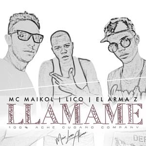 Llamame (feat. Lico)