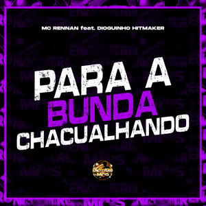 Para a Bunda Chacualhando (Explicit)