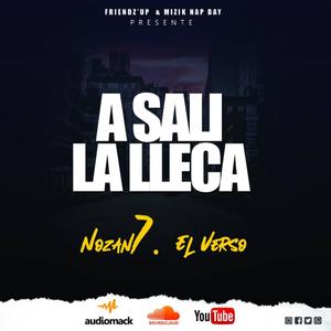 A salir la lleca (feat. El Verso)