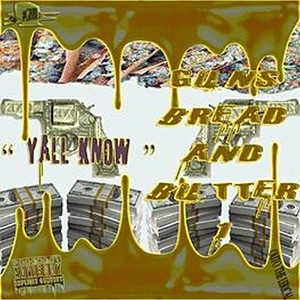 Y'all Know (Explicit)