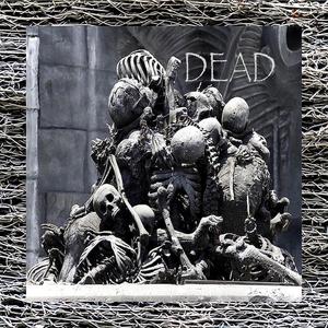 Dead (Explicit)
