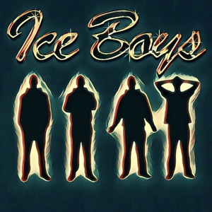 Ice Boys (Explicit)