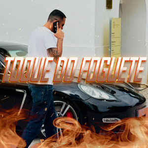 Toque do Foguete (Explicit)