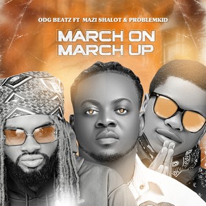March On March Up (Explicit)