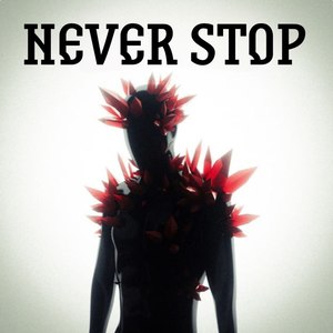 Never Stop (Speed Up) (Explicit)