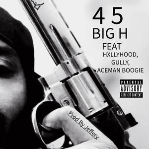 4 5 (feat. HXLLYHOOD, GULLY & ACEMAN BOOGIE) (Explicit)