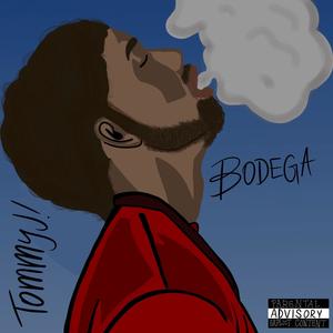 Bodega (Explicit)