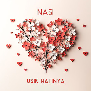 Usik Hatinya