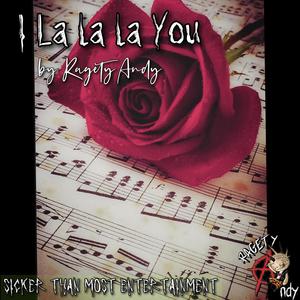 I Lalala You (Explicit)