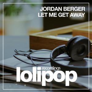 Let Me Get Away (Original Mix)