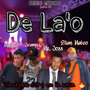 De La´o (feat. Maikel, Mr Joss & Jeampy) (Explicit)