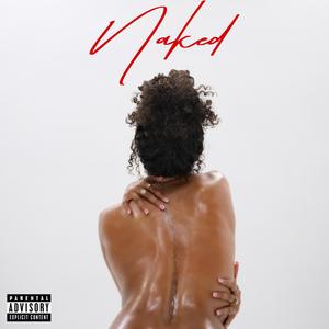 Naked (Explicit)