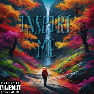 Inspire Me (Explicit)