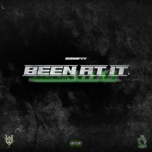 Been At It (Explicit)