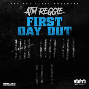 First Day Out (Explicit)