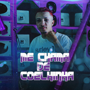 Me Chama de Coelhinha (Explicit)