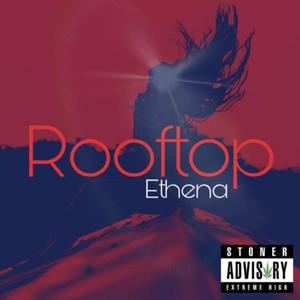 Rooftop (Explicit)