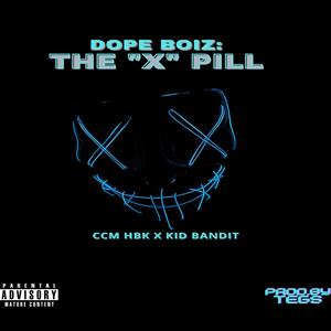 X(feat. Ccm Hbk & Kid Bandit) (Explicit)