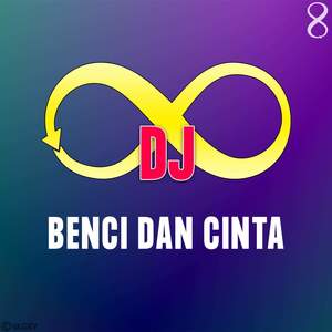 BENCI DAN CINTA