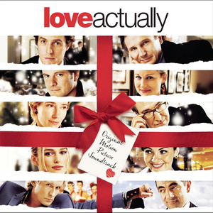 Love Actually (Original Soundtrack) (真爱至上 电影原声带)