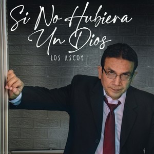 Si No Hubiera un Dios