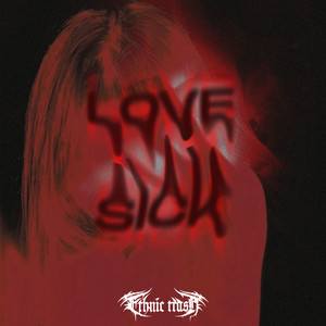 Love Sick (MAHI 麻痺 Remix)