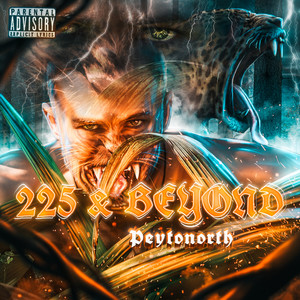 225 & Beyond (Explicit)