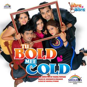 Tu Bold Mee Cold (Original Motion Picture Soundtrack)