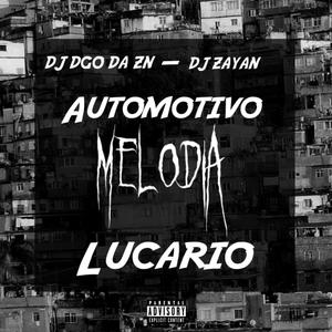 Automotivo Melodia Lucario (feat. DJ Diego SC) [Explicit]