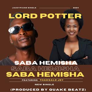 Saba Hemisha (feat. Thakgalo Joy) (Explicit)