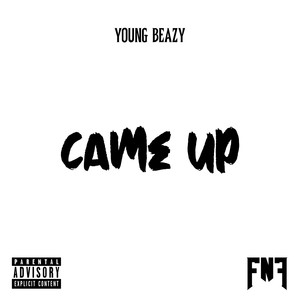 Came Up (Explicit)