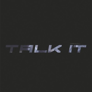 Talk IT (Explicit)