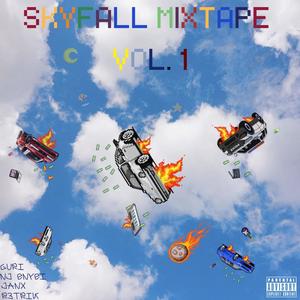 SKYFALL MIXTAPE VOL 1 (Explicit)