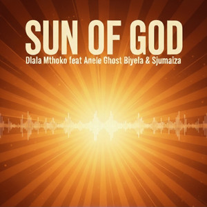 Sun Of God (Explicit)